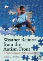 Weather Reports From The Autism Front