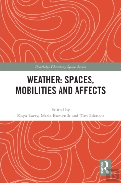 Bertrand.pt - Weather: Spaces, Mobilities And Affects