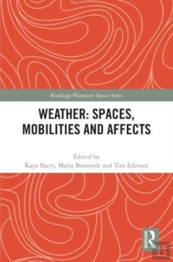 Bertrand.pt - Weather: Spaces, Mobilities And Affects
