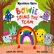 Weather Tots: Bowie Joins The Team