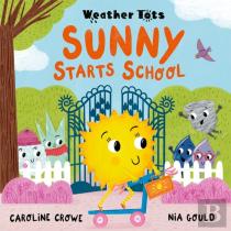 Weather Tots: Sunny Starts School