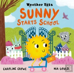 Bertrand.pt - Weather Tots: Sunny Starts School