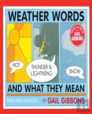 Weather Words And What They Mean (New Edition)