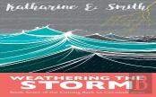 Weathering The Storm