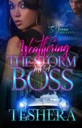 Weathering The Storm With A Boss