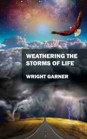 Weathering The Storms Of Life