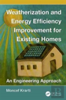 Weatherization And Energy Efficiency Improvement For Existing Homes