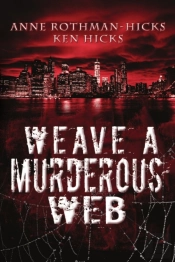 Weave A Murderous Web