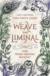 Weave The Liminal