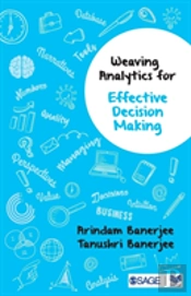 Weaving Analytics For Effective Decision Making