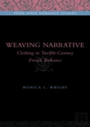 Weaving Narrative
