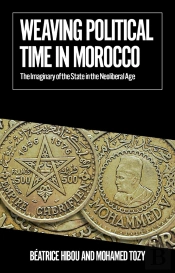 Weaving Political Time In Morocco