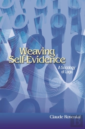 Weaving Self-Evidence