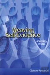 Weaving Self-Evidence