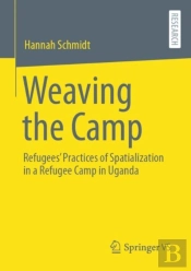 Weaving The Camp