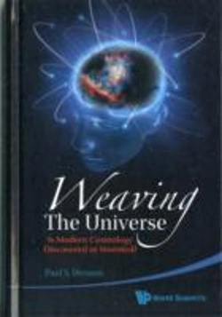Bertrand.pt - Weaving The Universe: Is Modern Cosmology Discovered Or Invented?