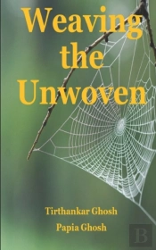 Weaving The Unwoven