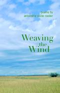 Weaving The Wind