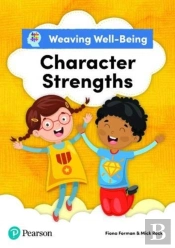 Weaving Well-Being Character Strengths Pupil Book