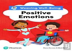 Weaving Well-Being Positive Emotions Pupil Book