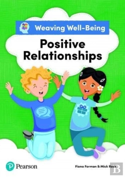 Bertrand.pt - Weaving Well-Being Positive Relationships Pupil Book