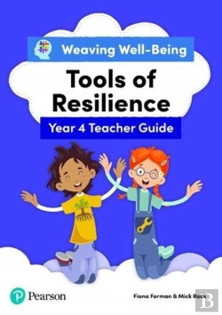 Bertrand.pt - Weaving Well-Being Year 4 / P5 Tools Of Resilience Teacher Guide