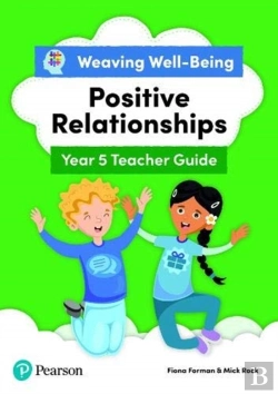 Bertrand.pt - Weaving Well-Being Year 5 / P6 Positive Relationships Teacher Guide