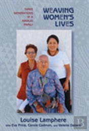 Weaving Women'S Lives