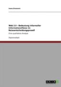 Web 2.0 Aã¢Â€Šâ¬'' Bedeutung Informeller Informationsflasse Im Reiseentscheidungsprozeay