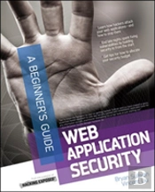Web Application Security, A Beginner'S Guide