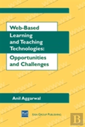 Web-Based Learning And Teaching Technologies