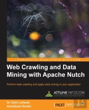 Web Crawling And Data Mining With Apache Nutch