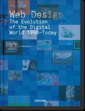 Web Design. The Evolution Of The Digital World 1990â€“Today