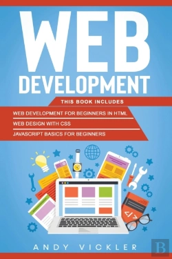 Bertrand.pt - Web Development: This Book Includes : We