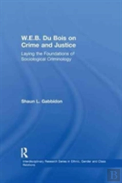 Bertrand.pt - W.E.B. Du Bois On Crime And Justice