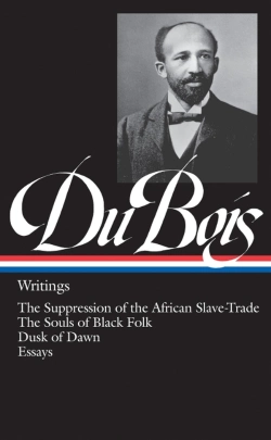 Bertrand.pt - W.E.B. Du Bois: Writings (Loa #34)