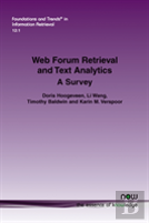Web Forum Retrieval And Text Analytics