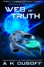 Web Of Truth (Cadicle Vol. 4)