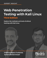 Web Penetration Testing With Kali Linux - Third Edition