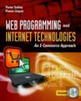 Web Programming And Internet Technologies: An E-Commerce Approach