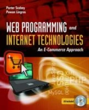 Web Programming And Internet Technologies: An E-Commerce Approach