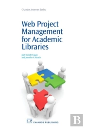 Web Project Management For Academic Libraries