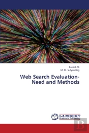 Web Search Evaluation- Need And Methods