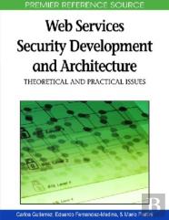 Web Services Security Development And Architecture