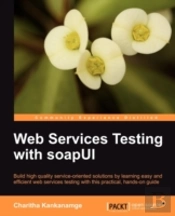Web Services Testing With Soapui