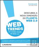 Web Trends - 10 Cases Made in Web 2.0