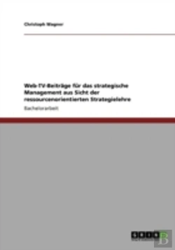 Bertrand.pt - Web-Tv-Beitraã‚Â¤Ge Far Das Strategische Management Aus Sicht  Der Ressourcenorientierten Strategielehre