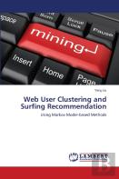 Web User Clustering And Surfing Recommendation