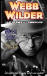 Webb Wilder, Last Of The Full Grown Men ''Mole Men'' &Amp; ''The Doll''