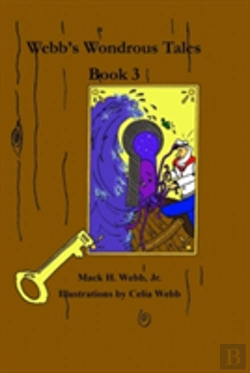 Bertrand.pt - Webb'S Wondrous Tales Book 3